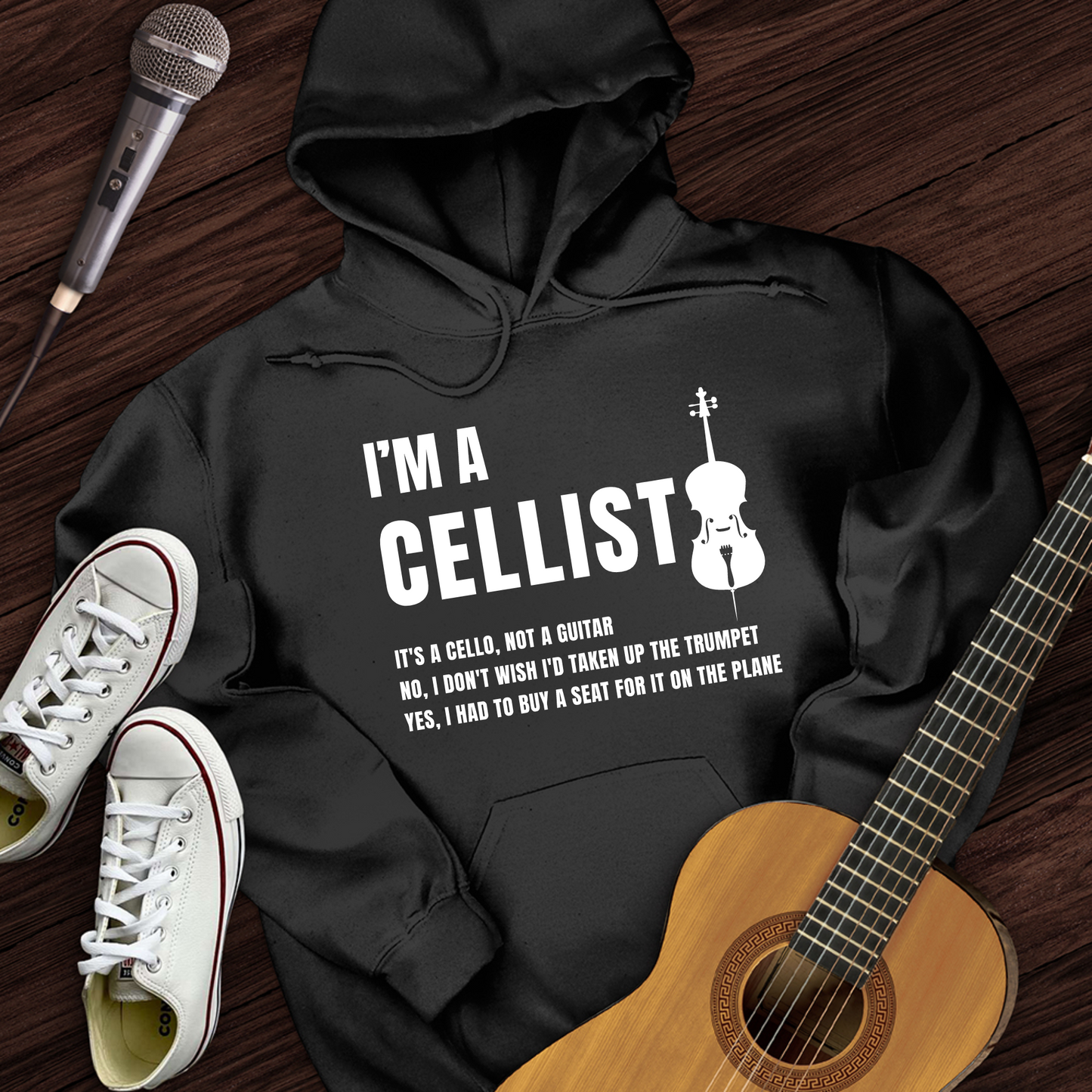 I'm A Cellist Hoodie