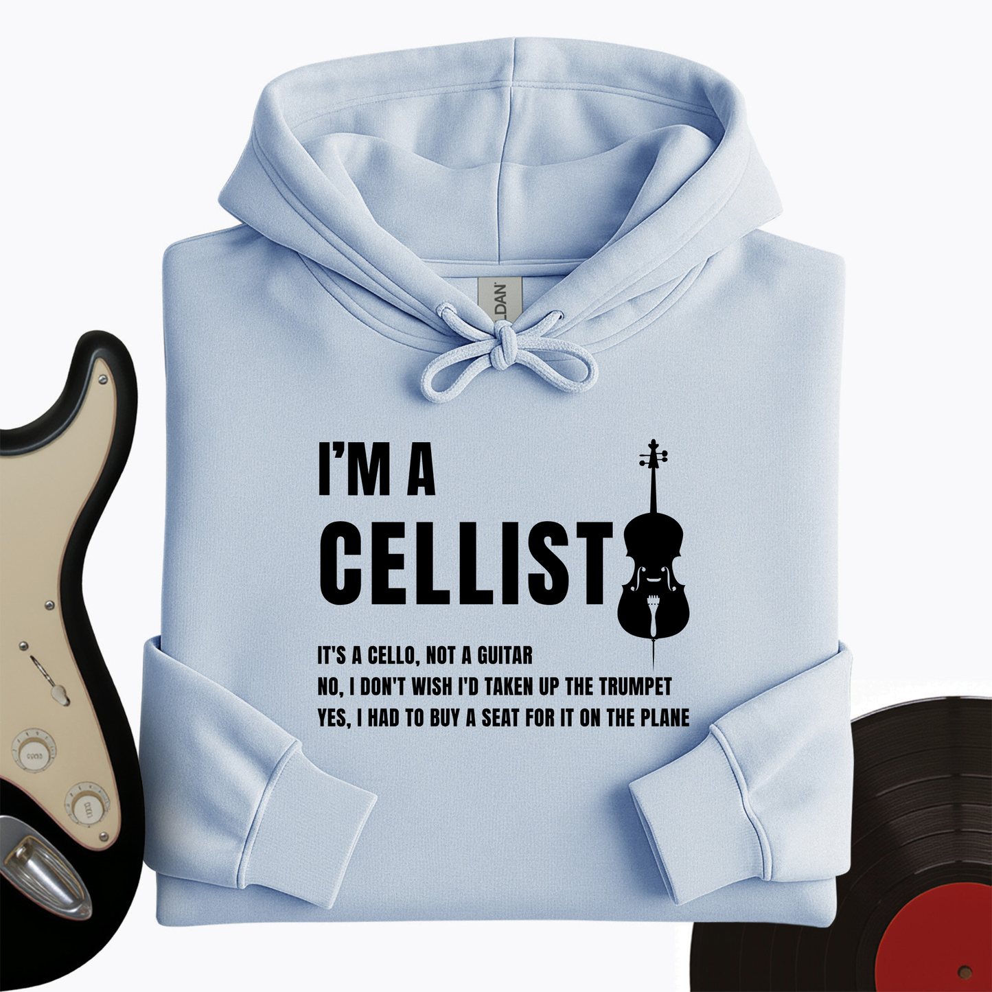 I'm A Cellist Hoodie