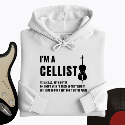 I'm A Cellist Hoodie