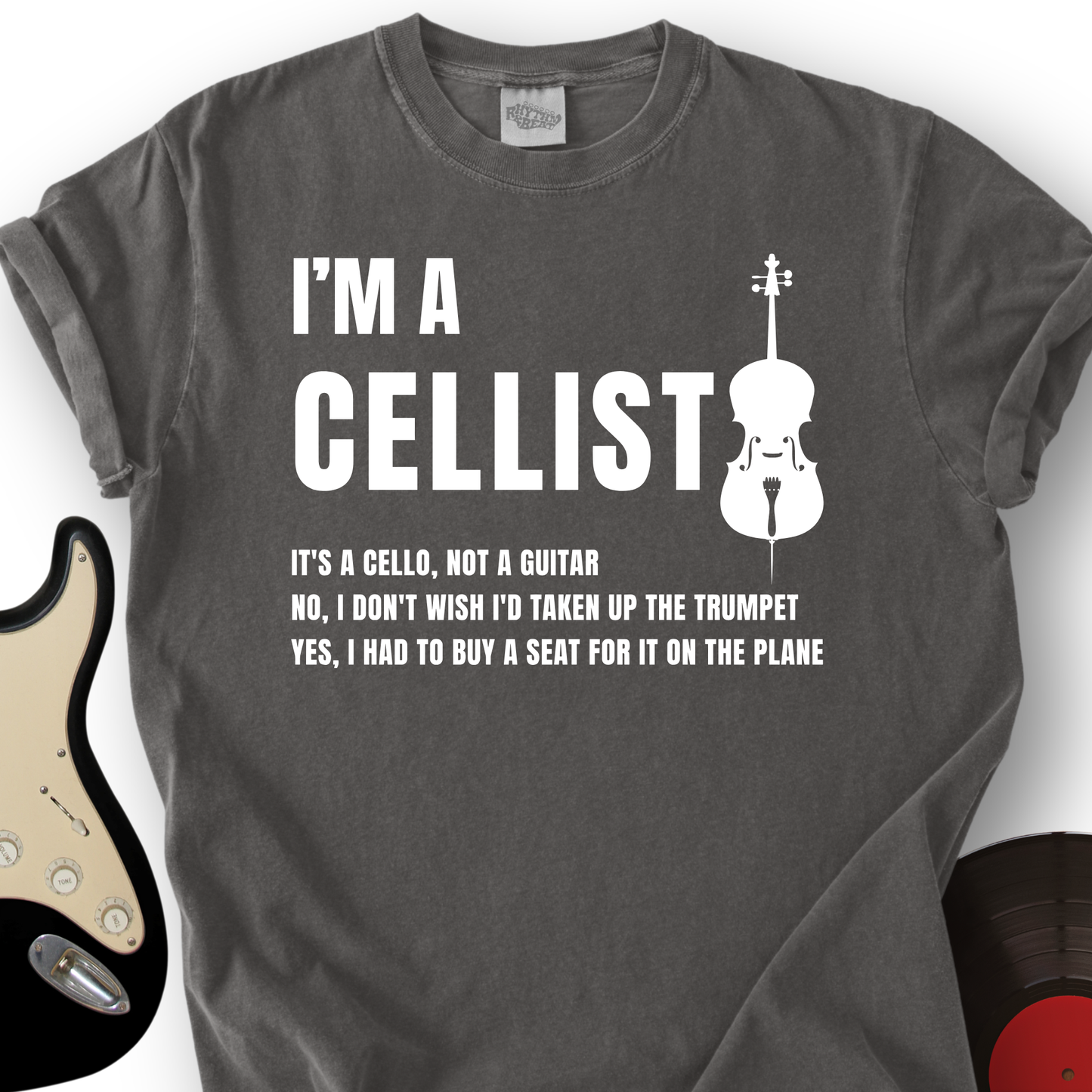 I'm A Cellist T-Shirt