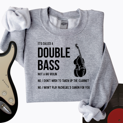 It's A Double Bass Crewneck