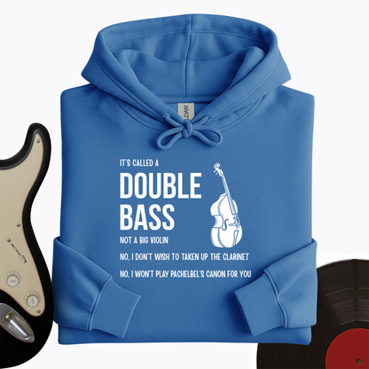 It's A Double Bass Hoodie