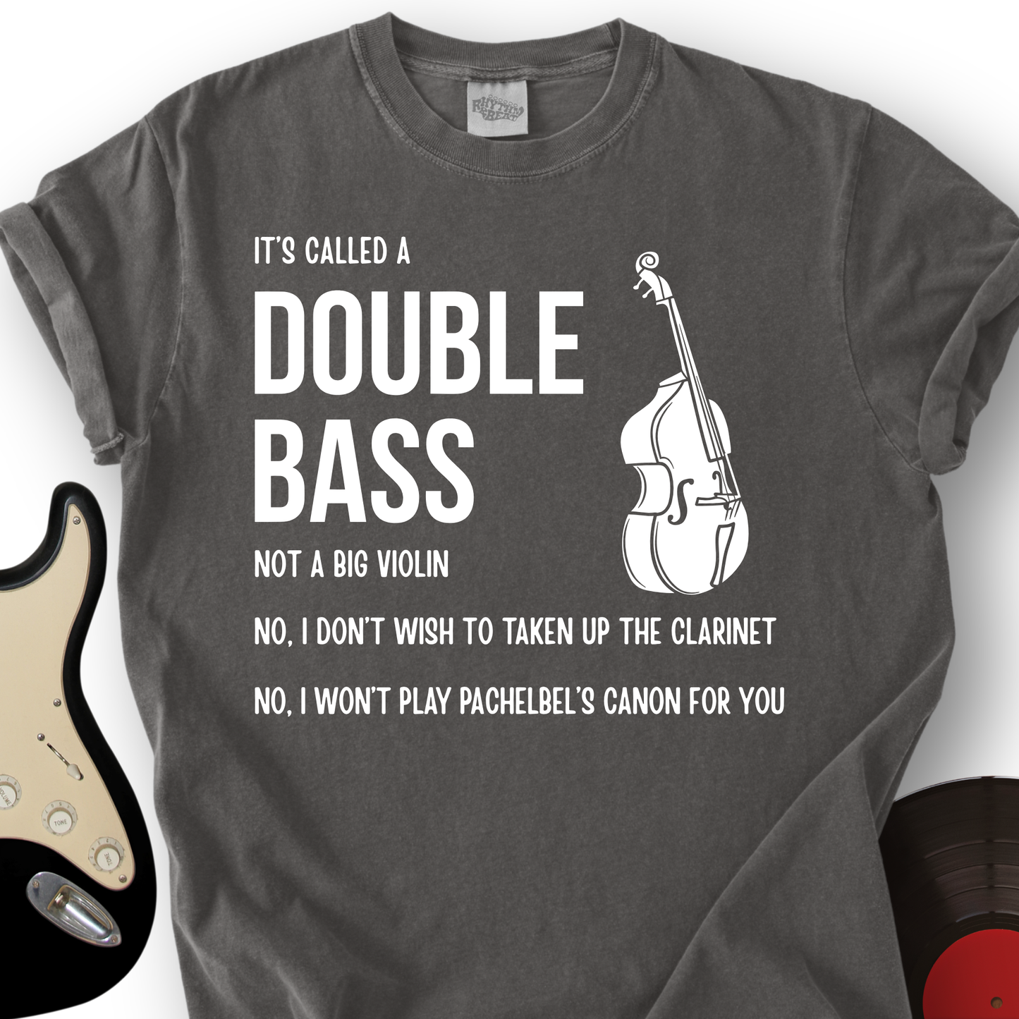 It's A Double Bass T-Shirt