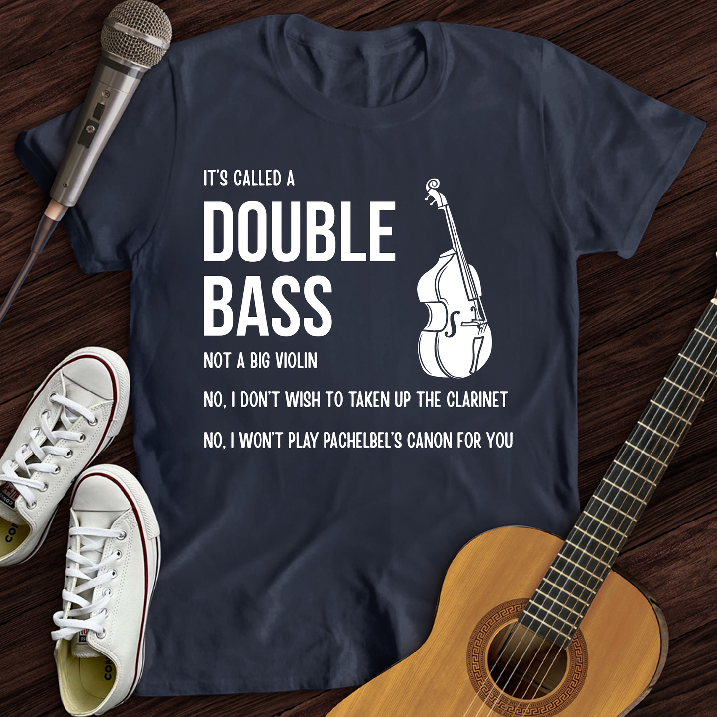 It's A Double Bass T-Shirt