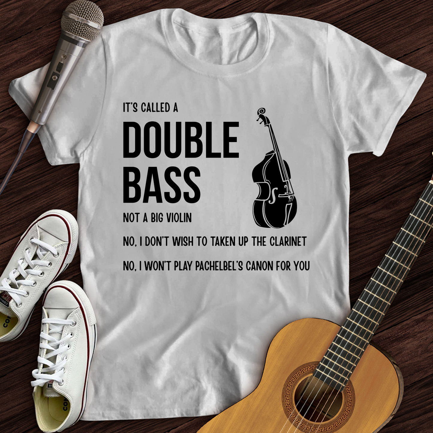 It's A Double Bass T-Shirt