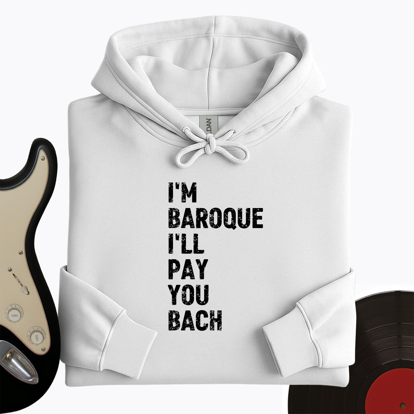 I'm Baroque Hoodie