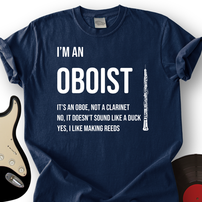 I'm An Oboist T-Shirt
