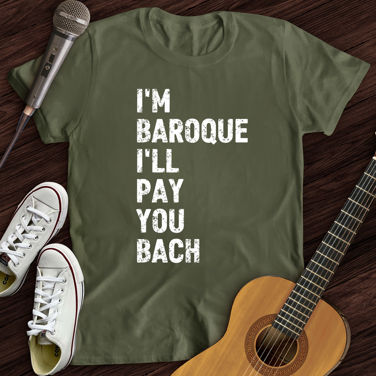 I'm Baroque T-Shirt