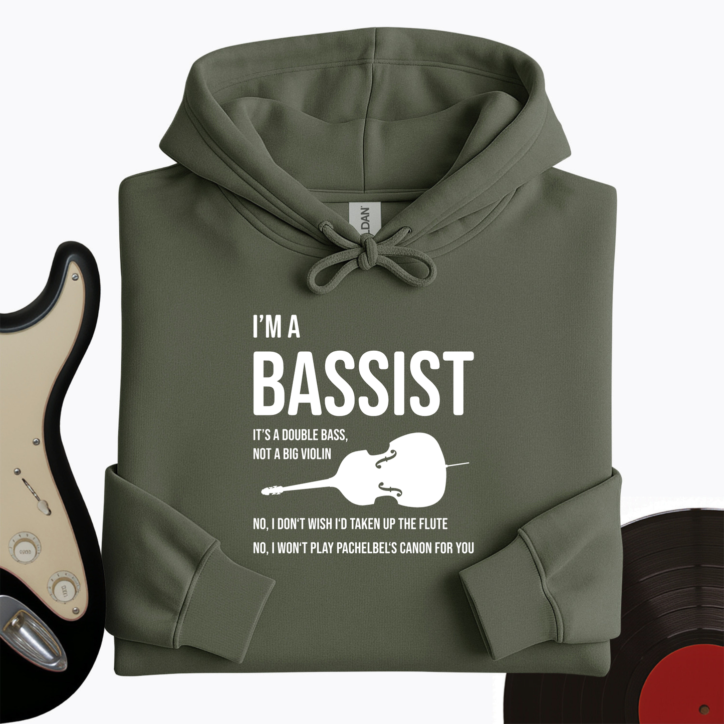 I'm A Bassist Hoodie