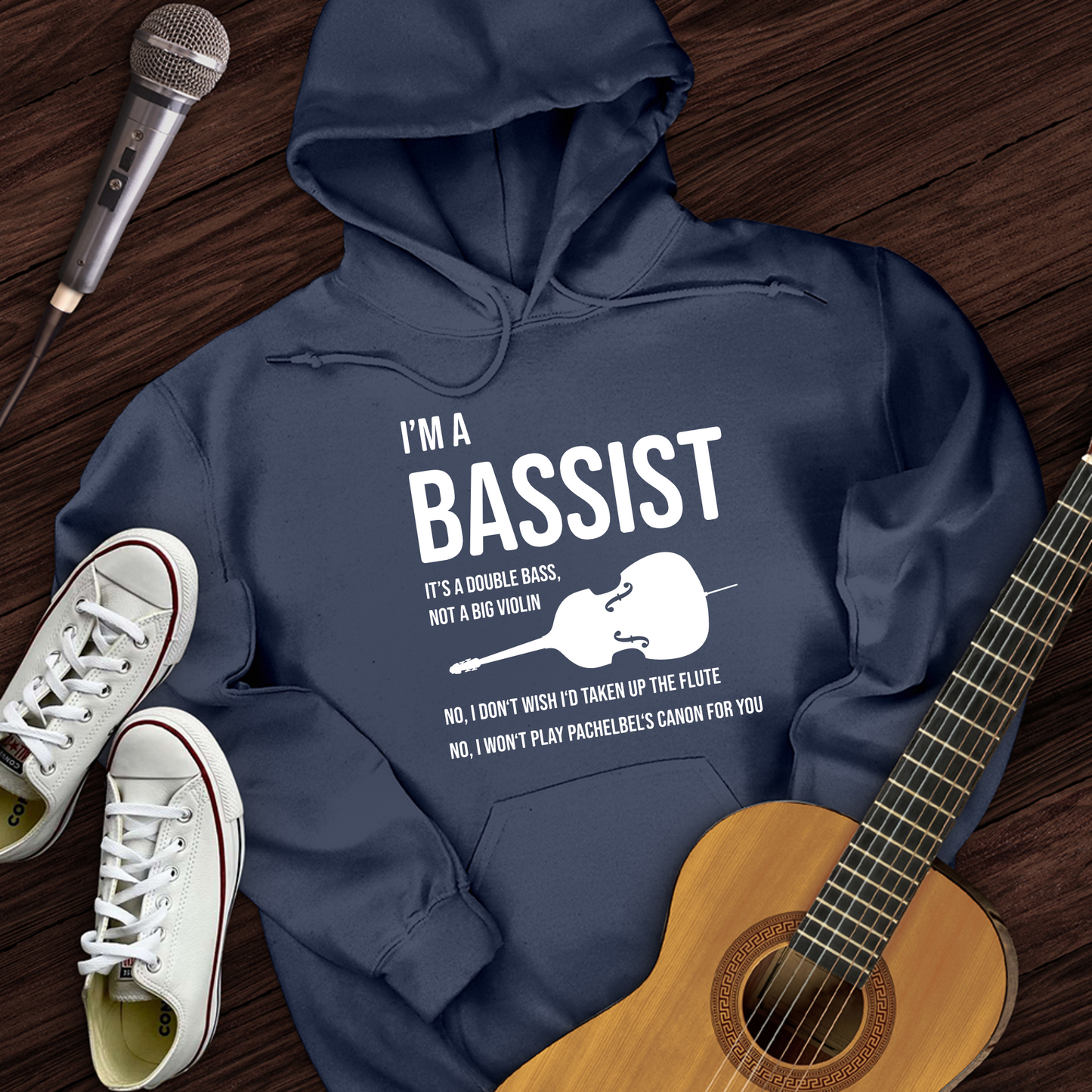 I'm A Bassist Hoodie