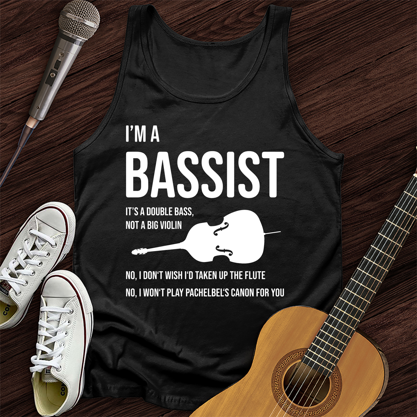 I'm A Bassist Tank Top