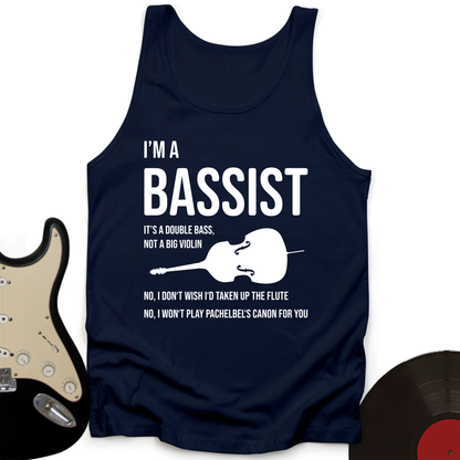 I'm A Bassist Tank Top