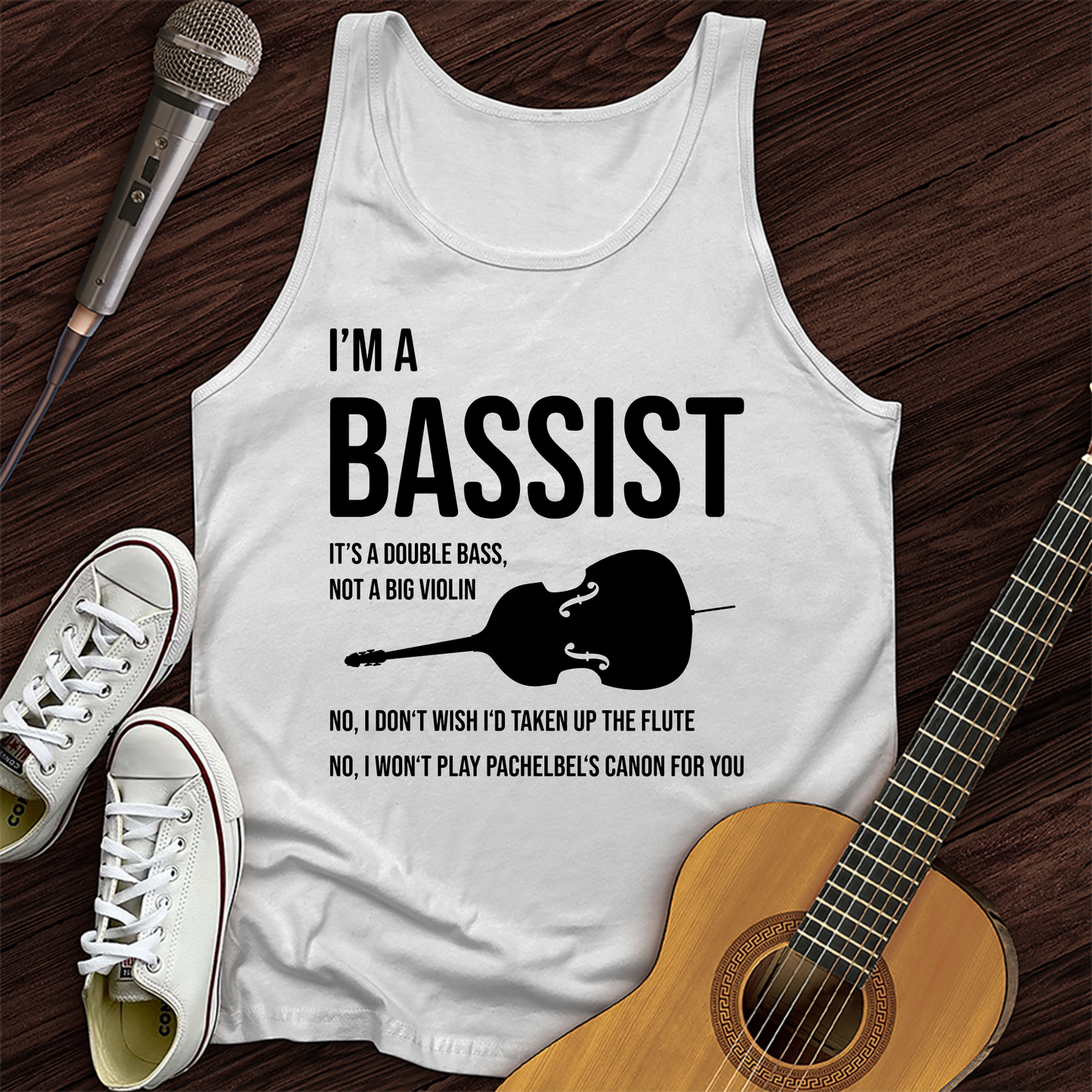 I'm A Bassist Tank Top