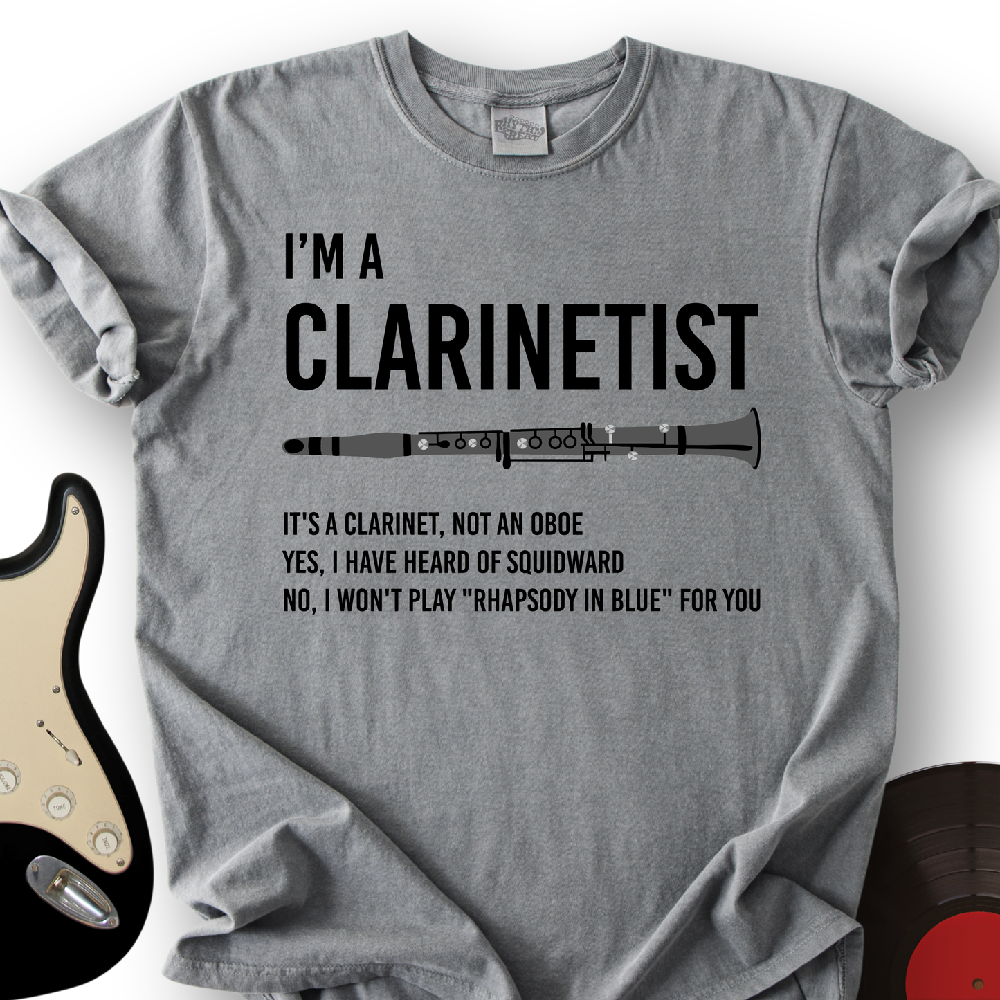 I'm A Clarinetist T-Shirt
