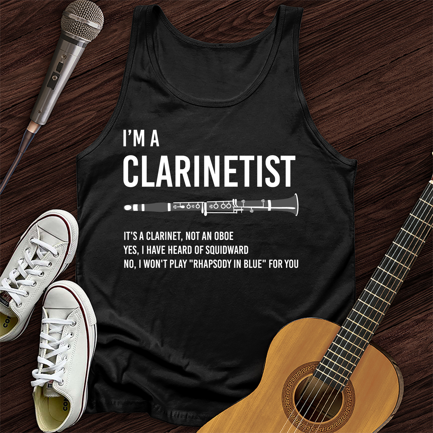 I'm A Clarinetist Tank Top