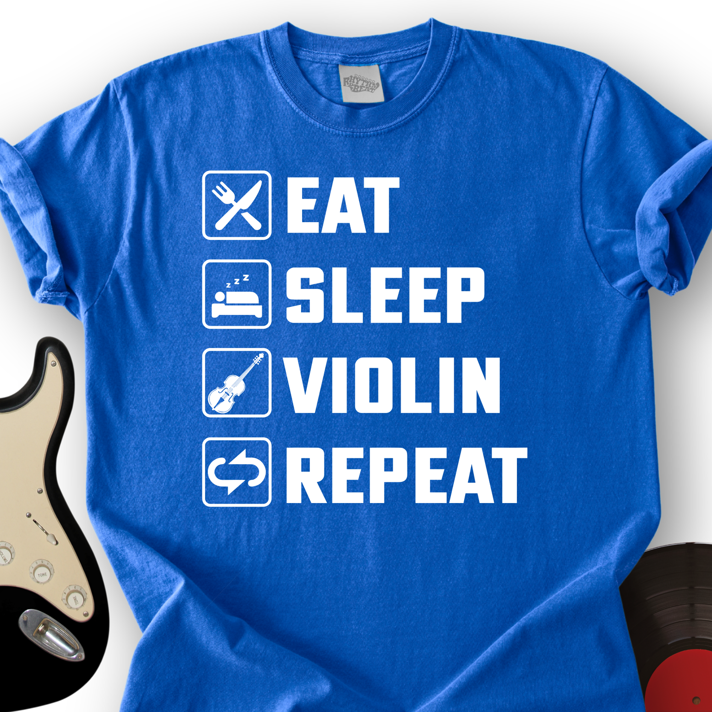 Eat, Sleep, Violin, Repeat T-Shirt