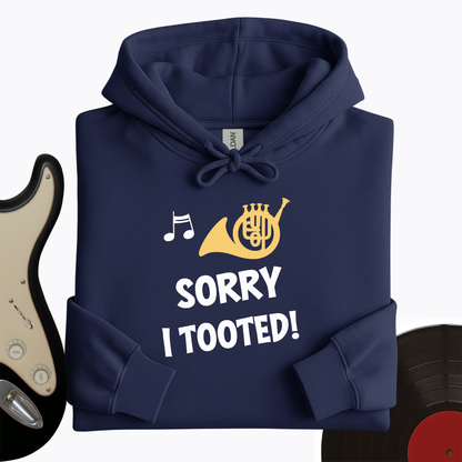 Sorry I Tooted Hoodie