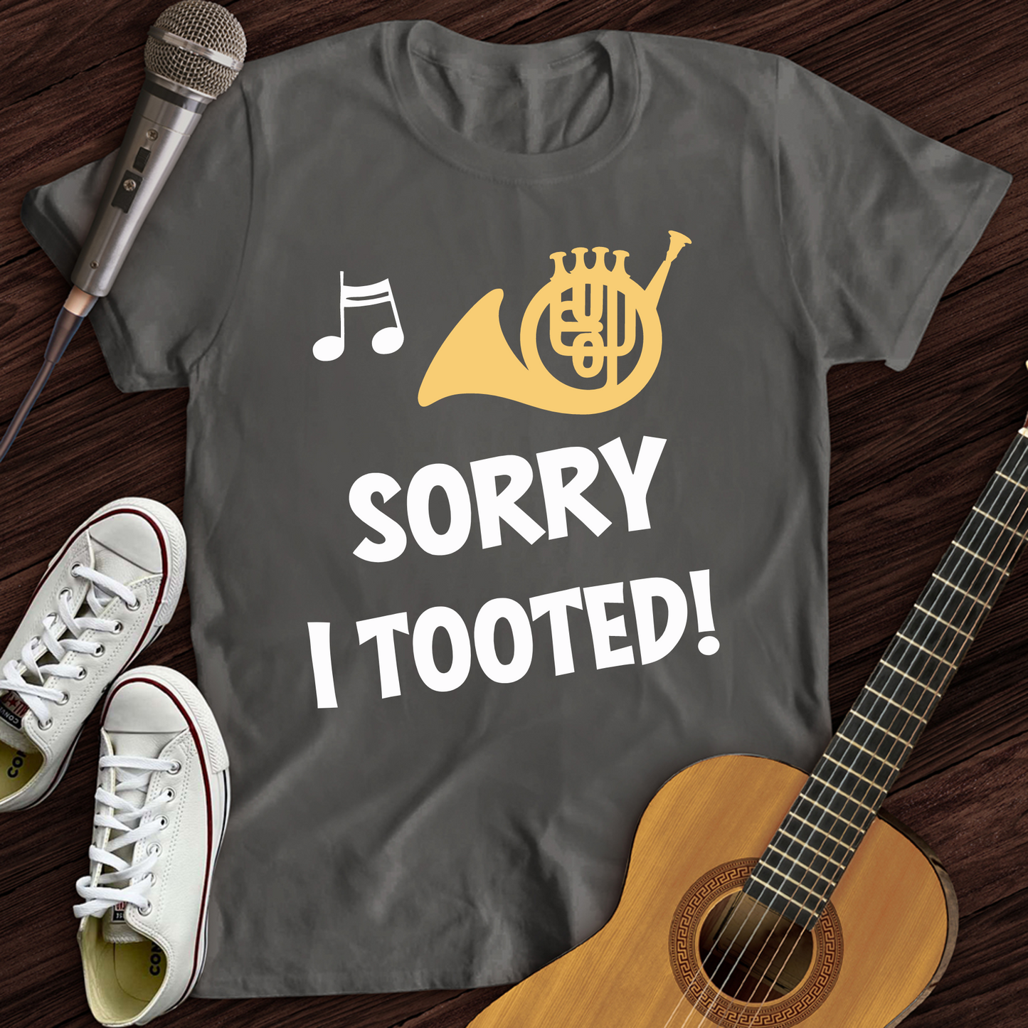 Sorry I Tooted T-Shirt