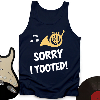 Sorry I Tooted Tank Top