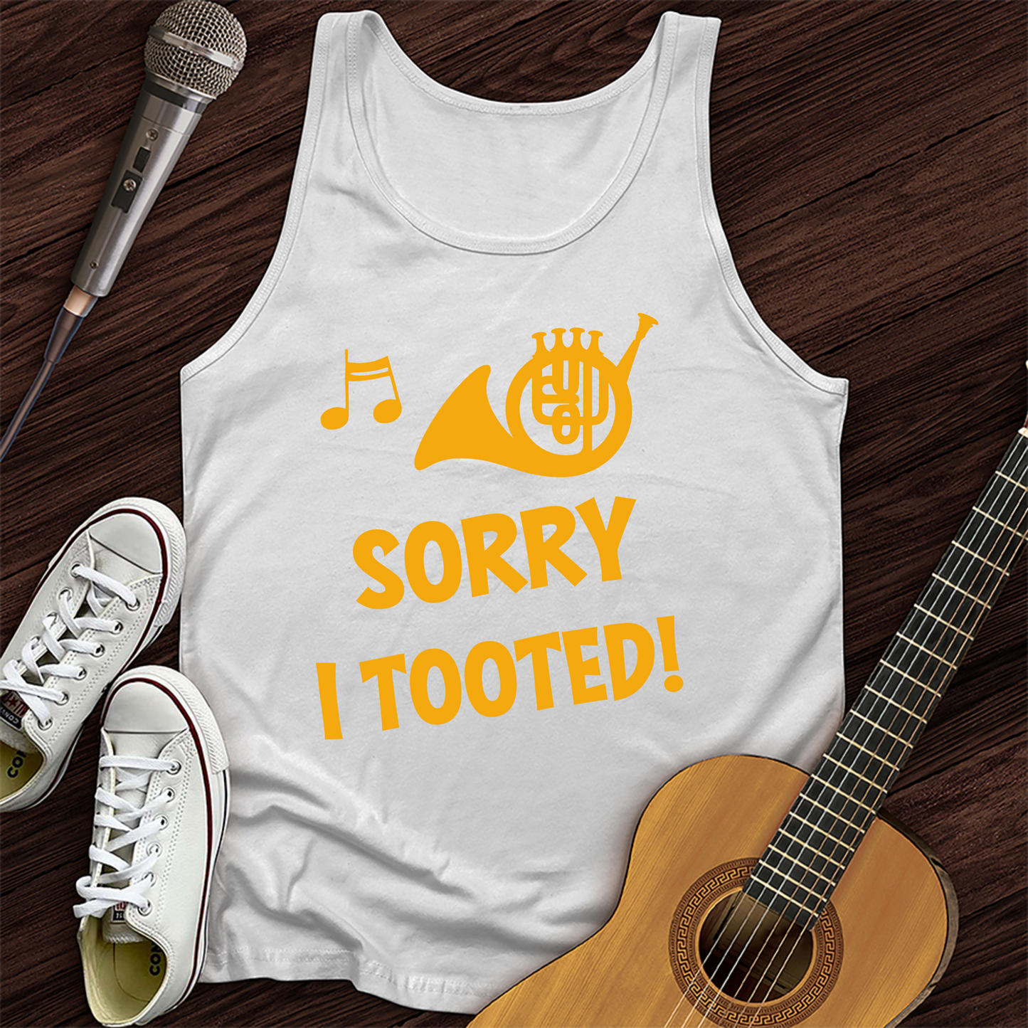 Sorry I Tooted Tank Top