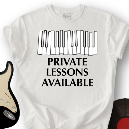 Private Lessons Available T-Shirt