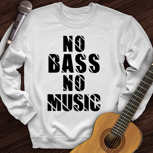 No Bass No Music Crewneck