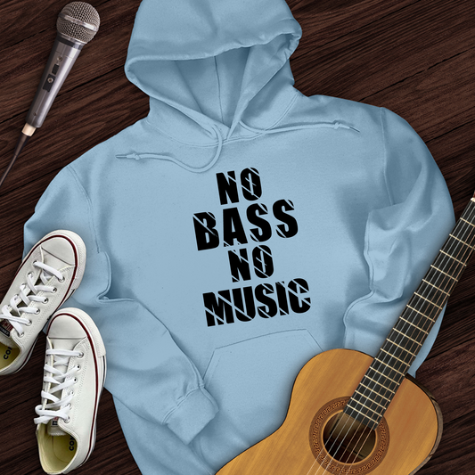 No Bass No Music Hoodie