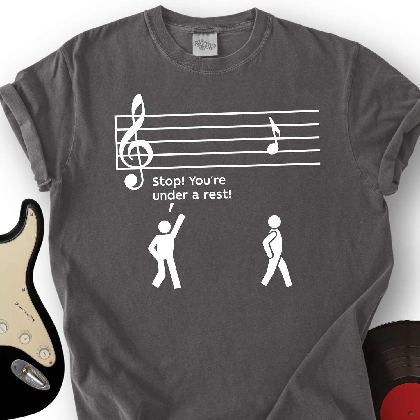 Stop You're Under A Rest T-Shirt