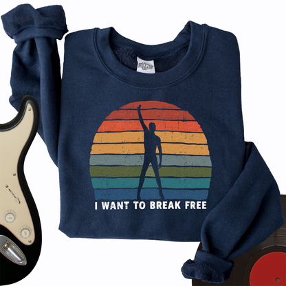 I Want To Break Free Crewneck