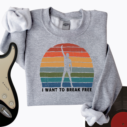 I Want To Break Free Crewneck