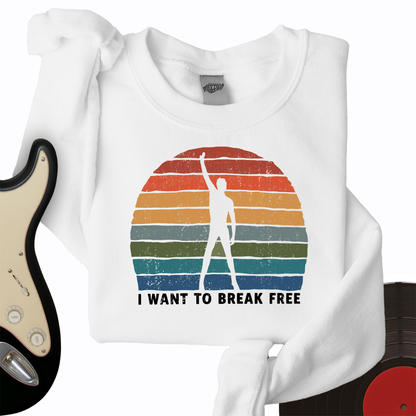I Want To Break Free Crewneck