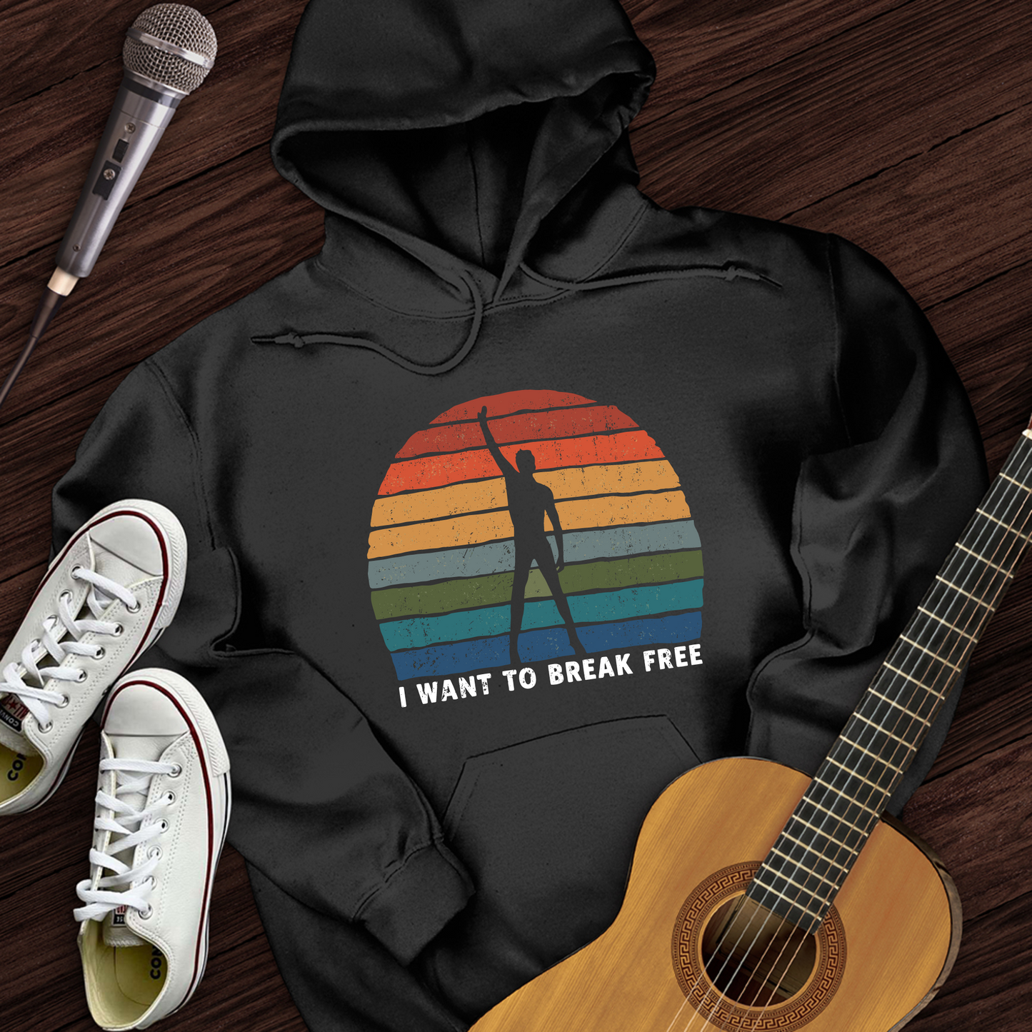 I Want To Break Free Hoodie