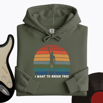 I Want To Break Free Hoodie