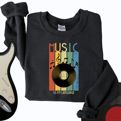 Music Is My Language Crewneck