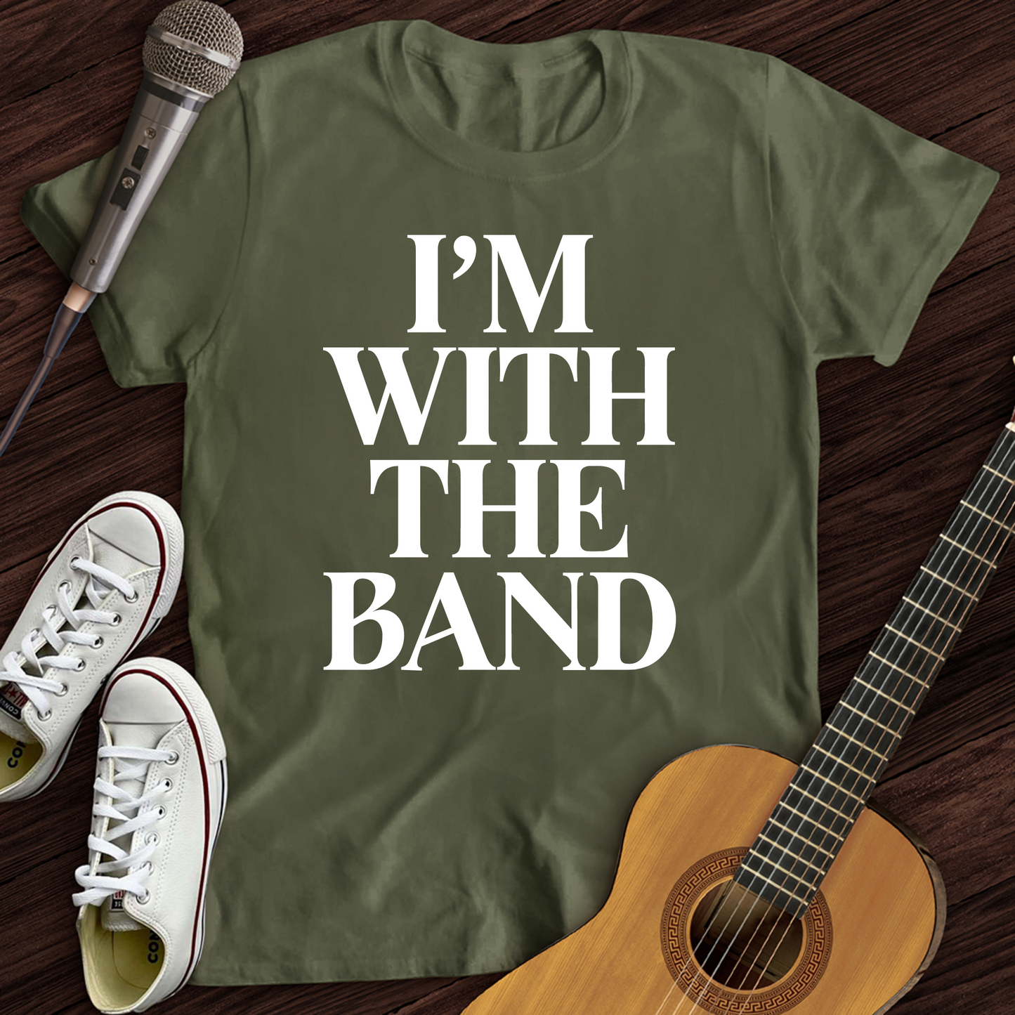 I'm With The Band T-Shirt