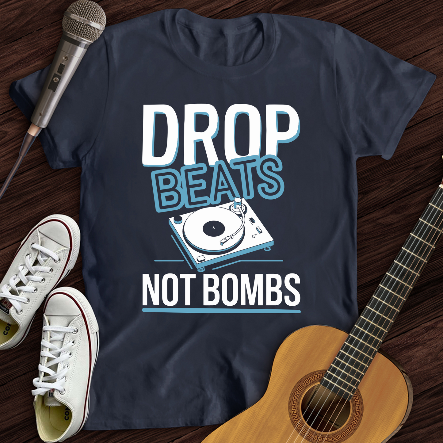 Drop Beats Not Bomb T-Shirt