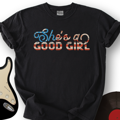 She's A Good Girl T-Shirt