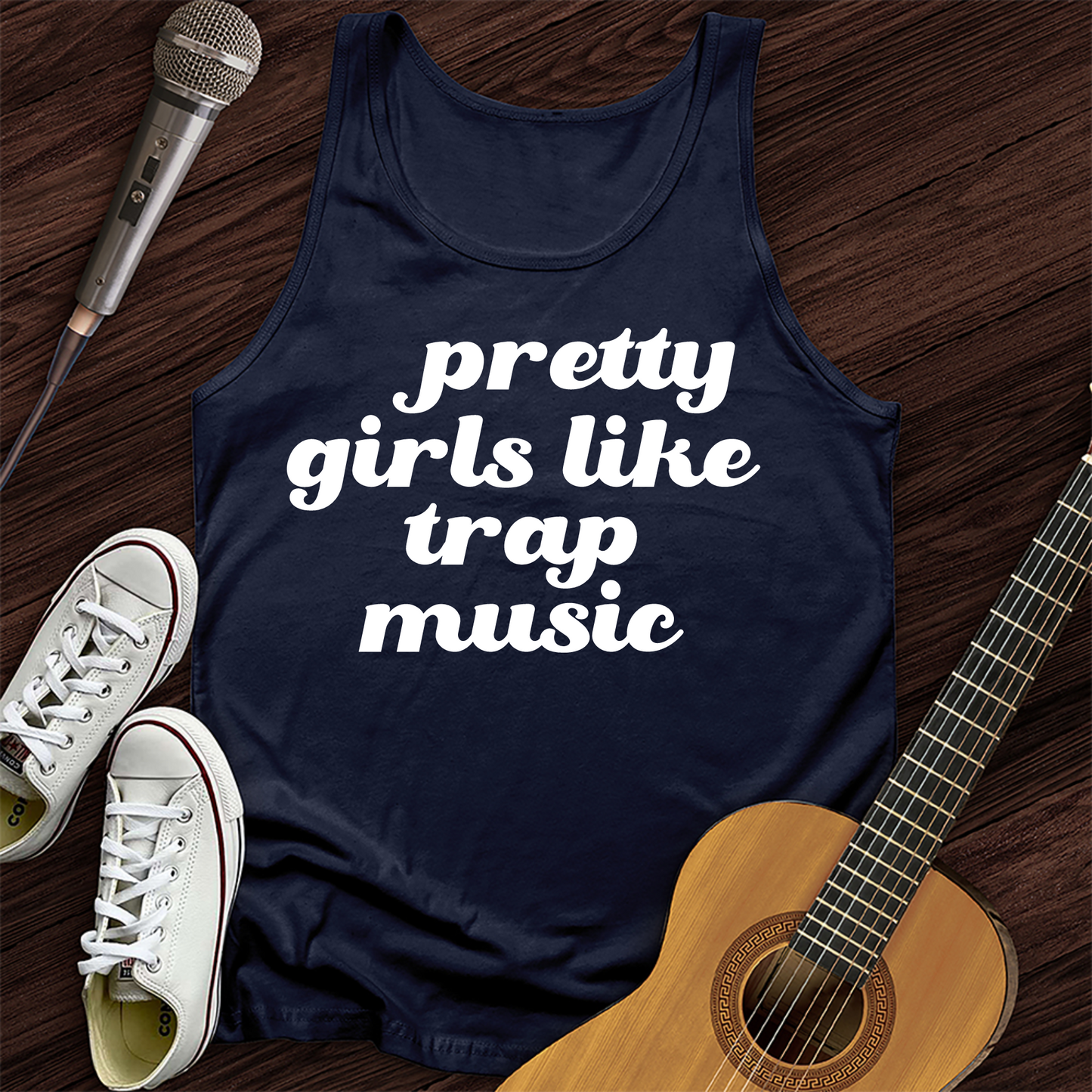 Pretty Girls Like Trap Music Tank Top