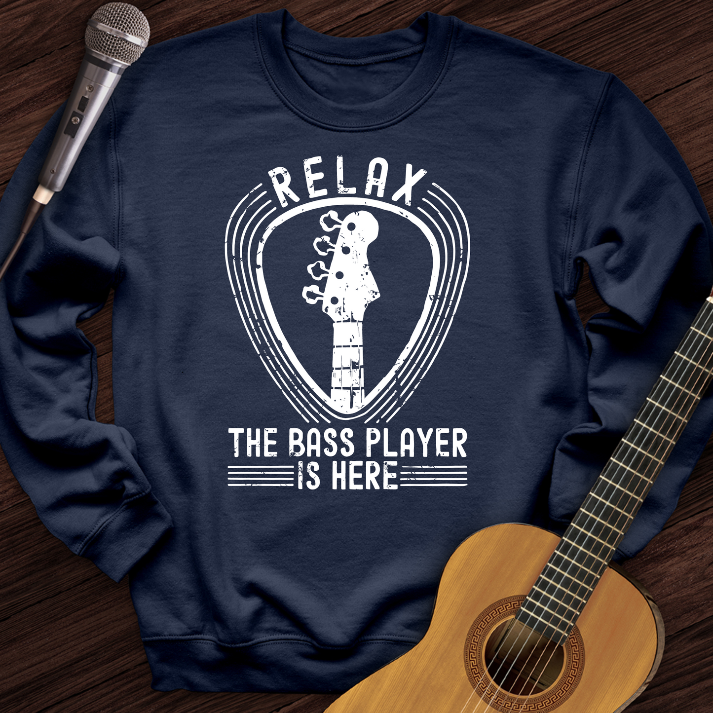 Relax The Bass Player Is Here Crewneck