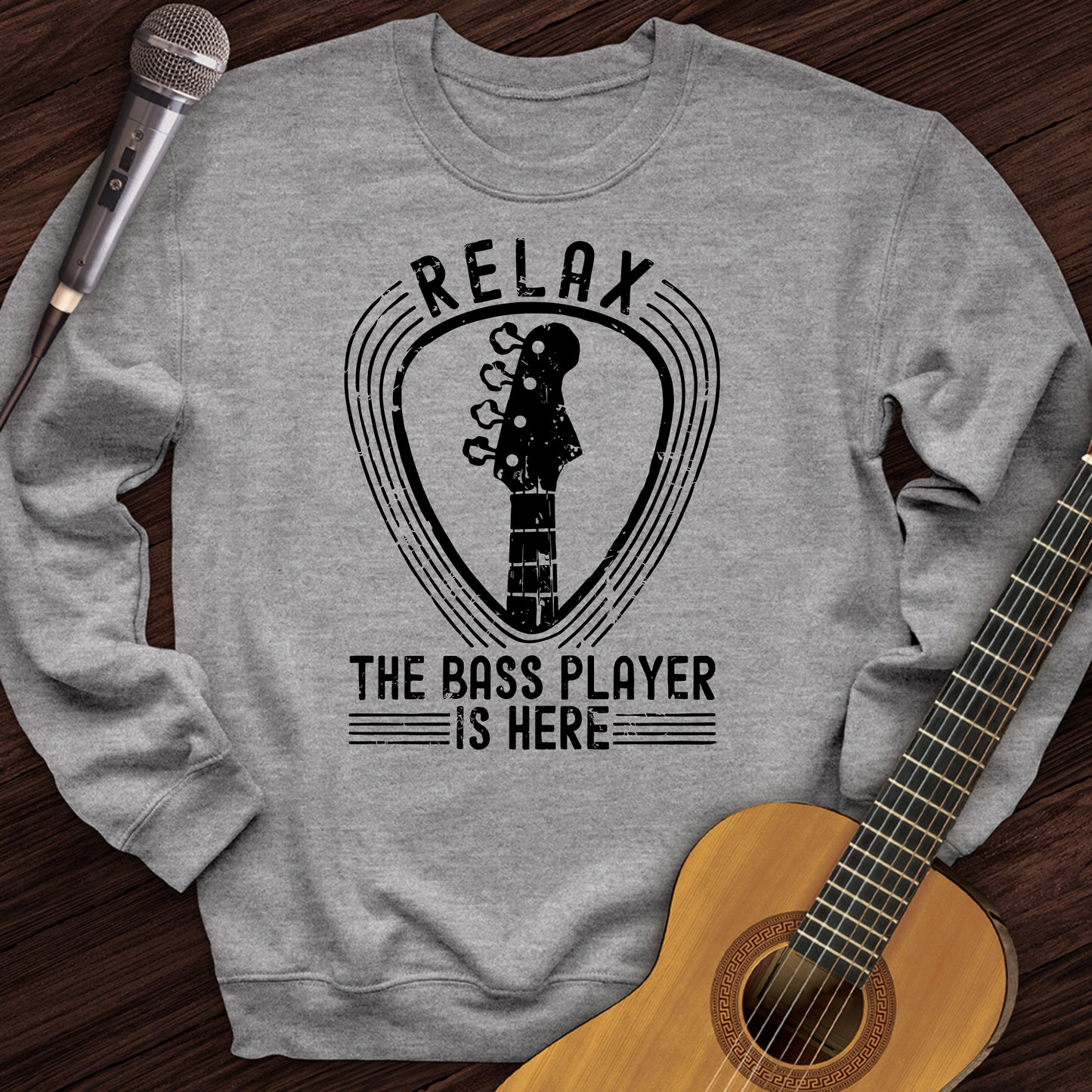 Relax The Bass Player Is Here Crewneck