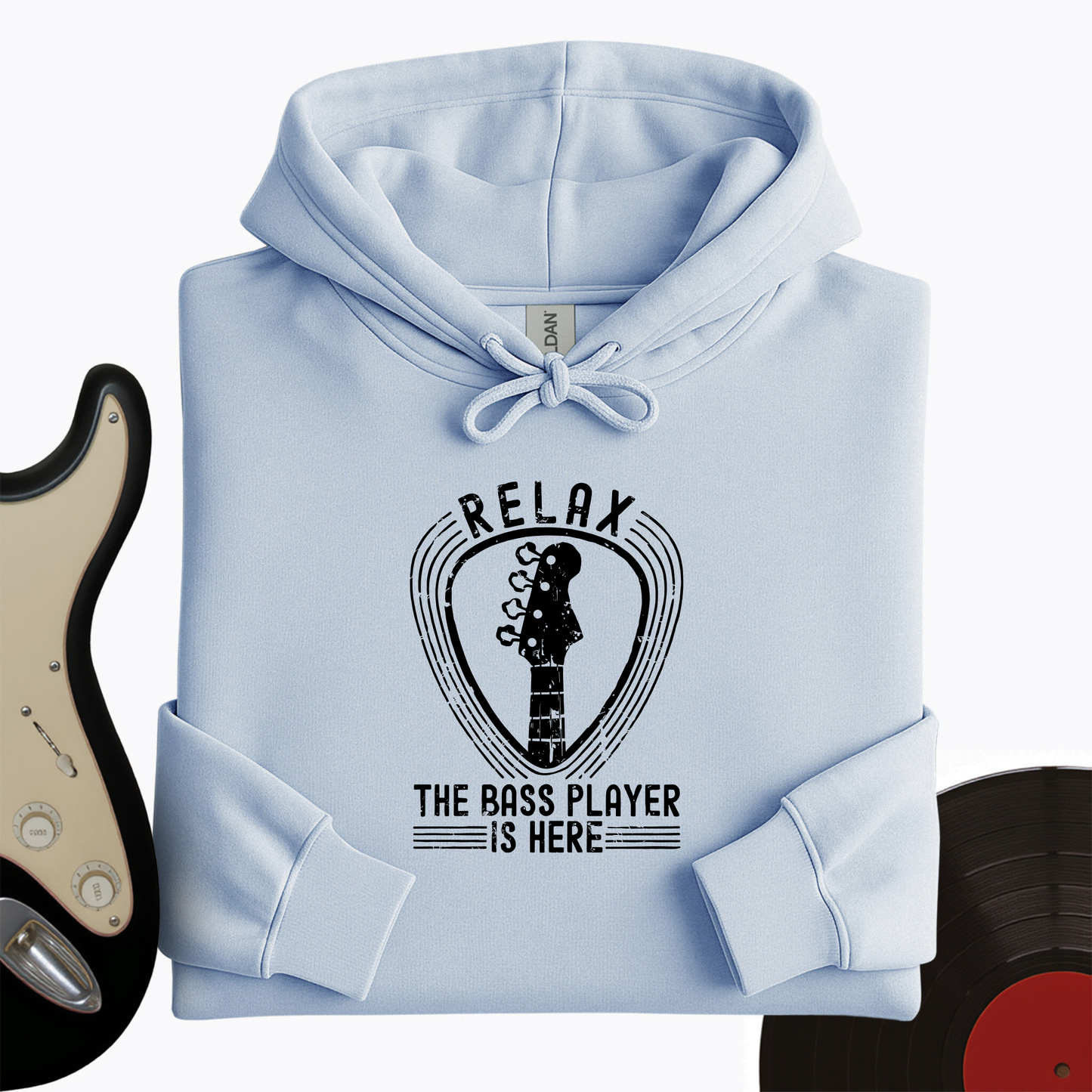 Relax The Bass Player Is Here Hoodie