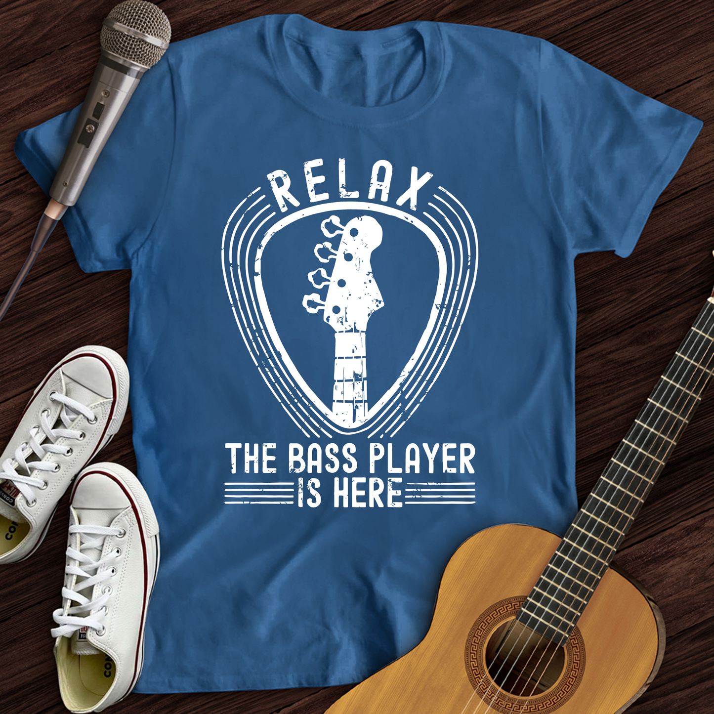 Relax The Bass Player Is Here T-Shirt