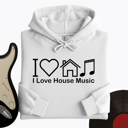 I Love House Music Hoodie