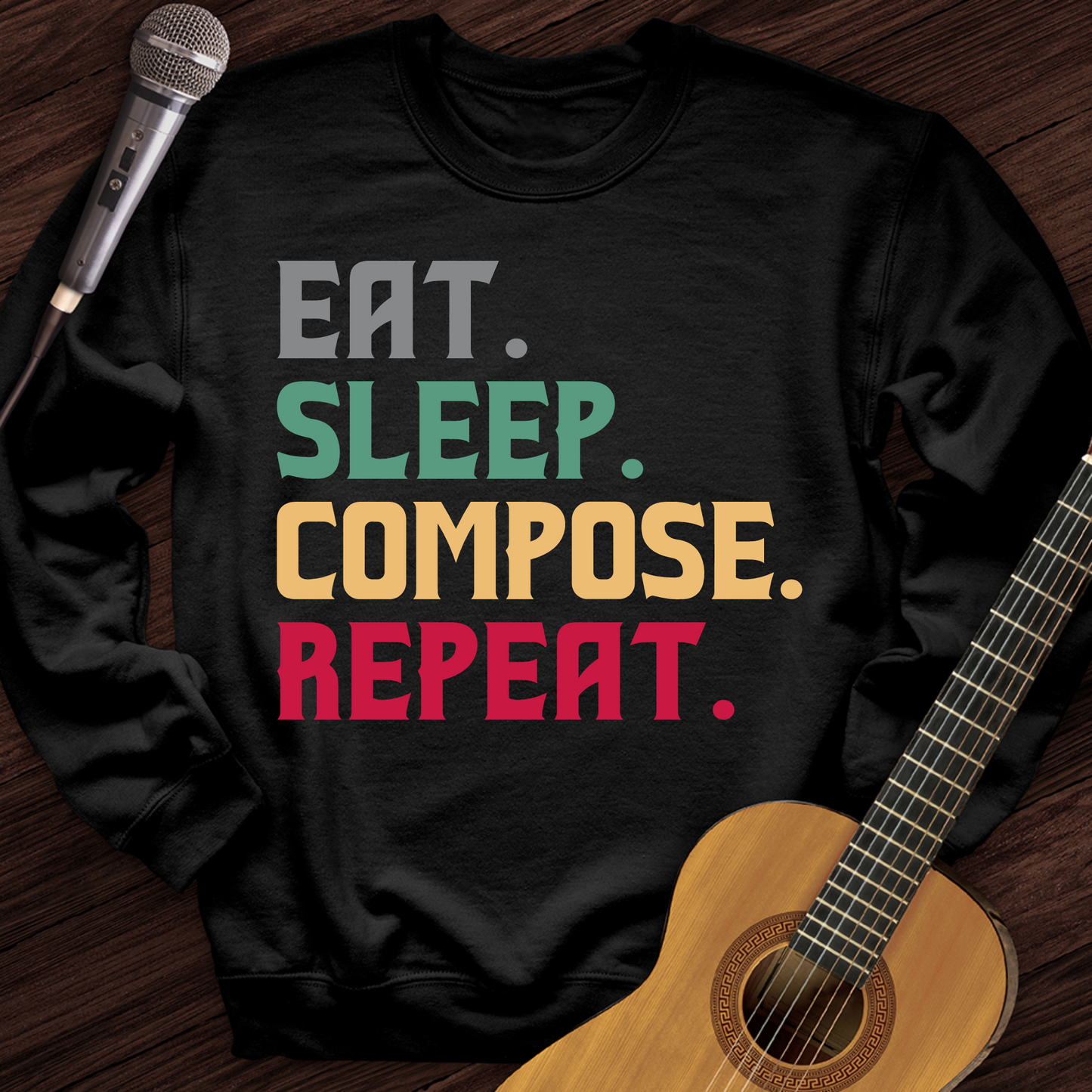 Eat, Sleep, Compose, Repeat Crewneck