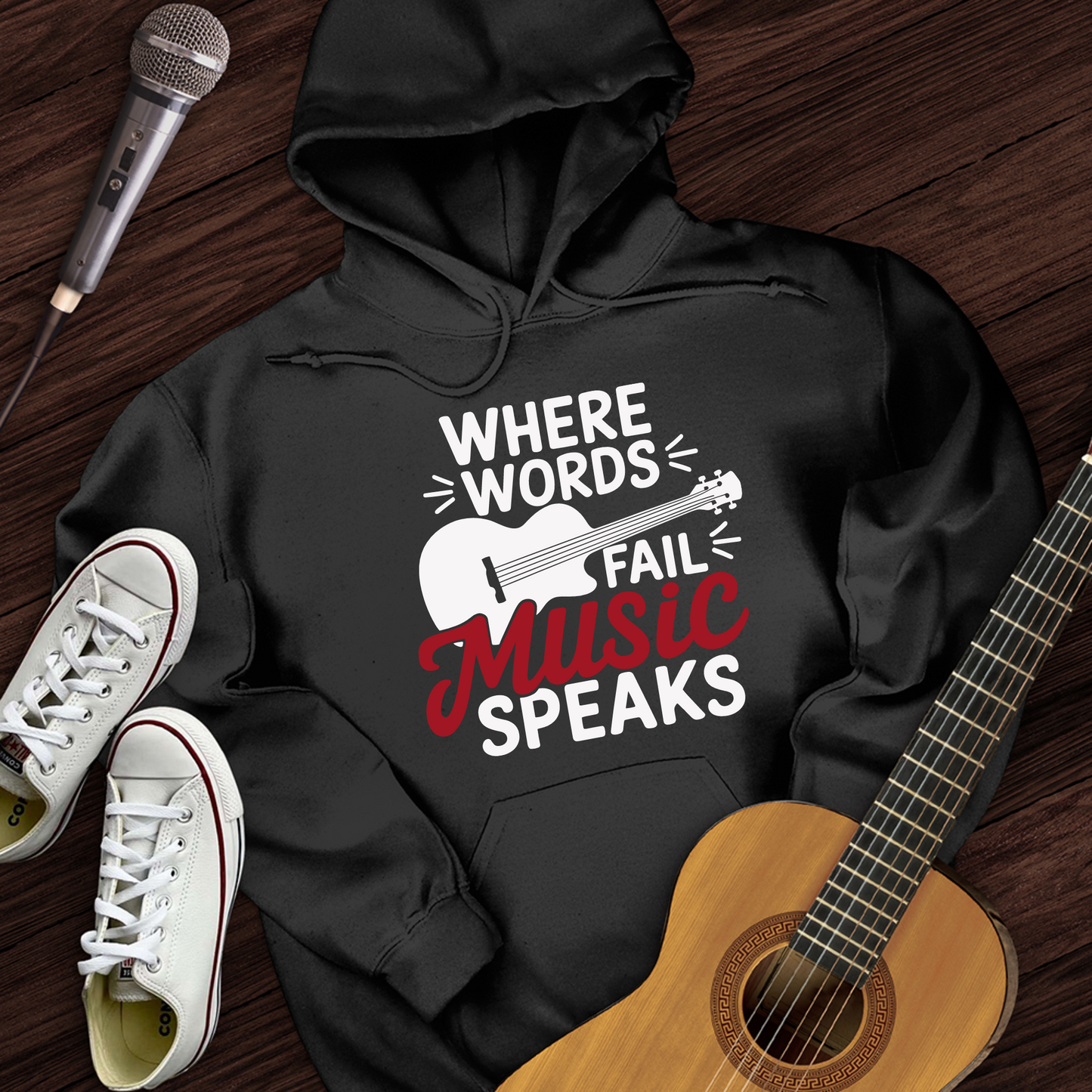 Where Words Fail Music Speaks Hoodie