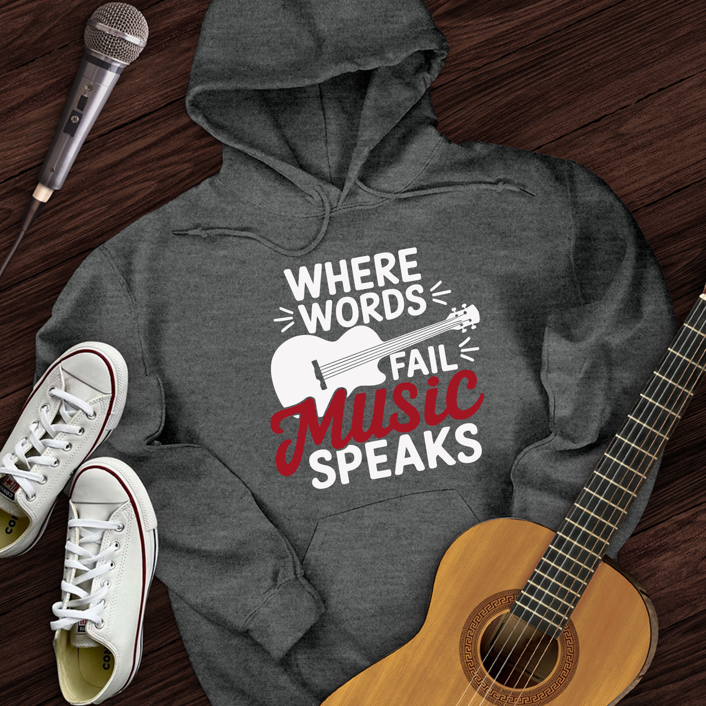 Where Words Fail Music Speaks Hoodie