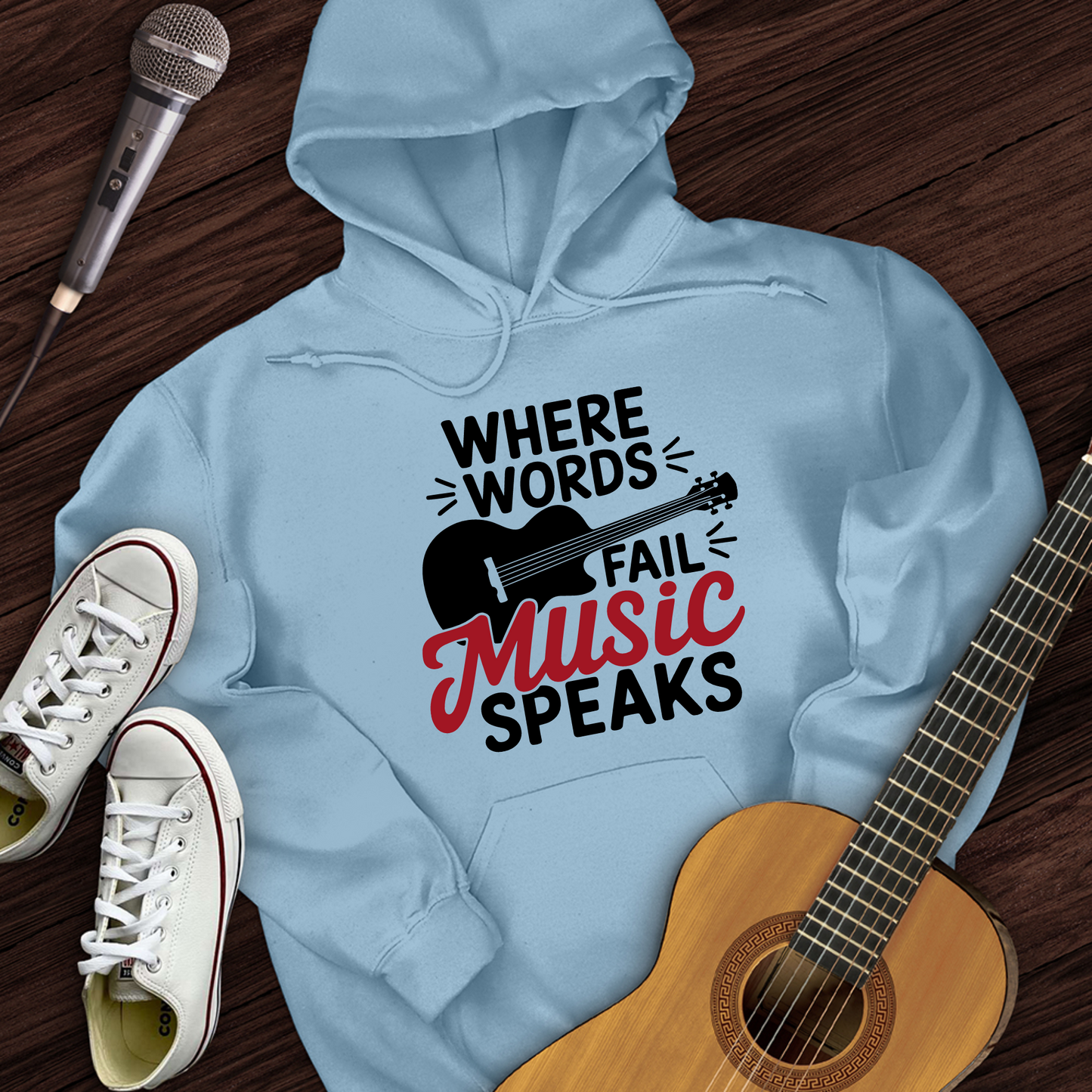 Where Words Fail Music Speaks Hoodie