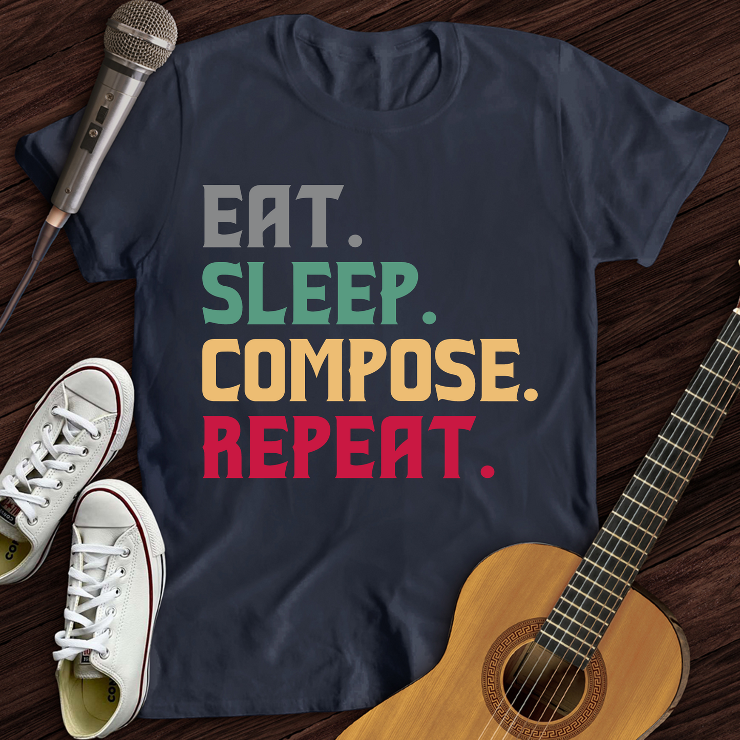 Eat, Sleep, Compose, Repeat T-Shirt