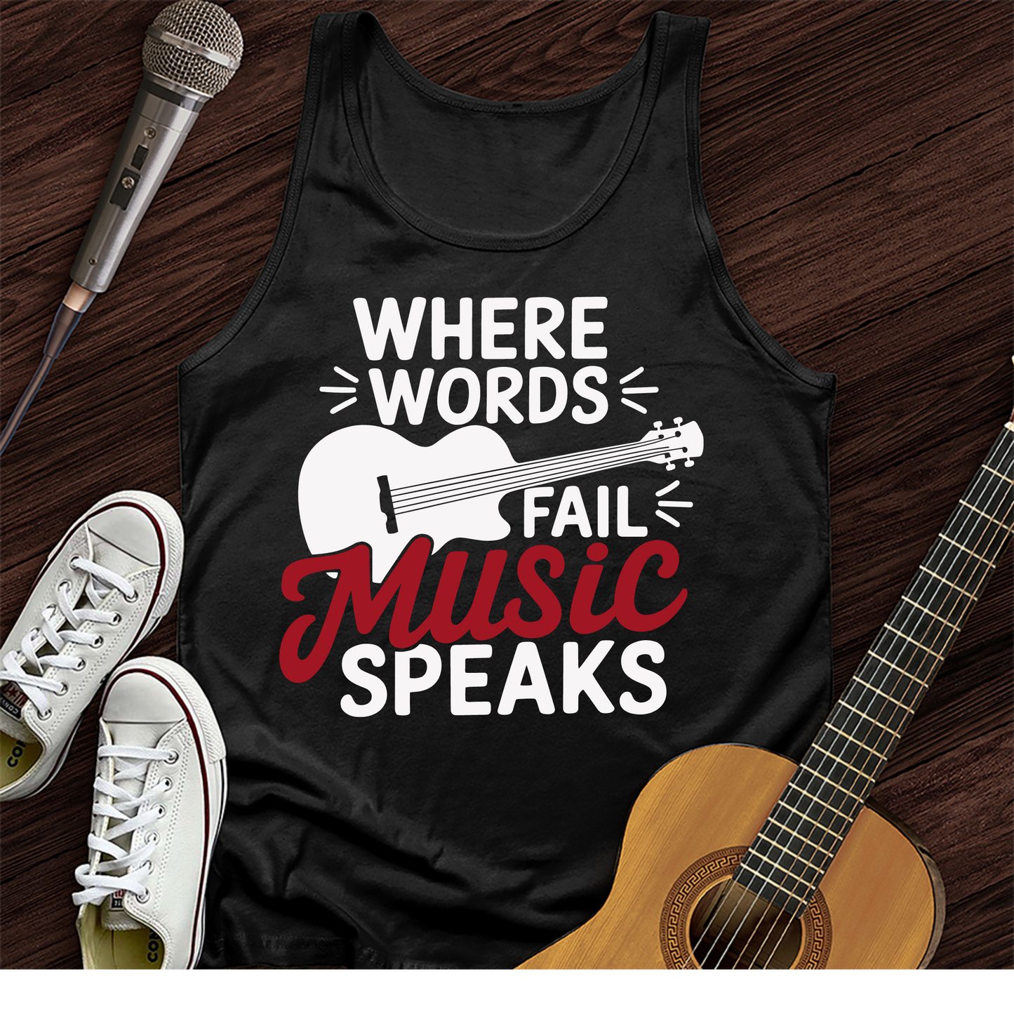 Where Words Fail Music Speaks Tank Top