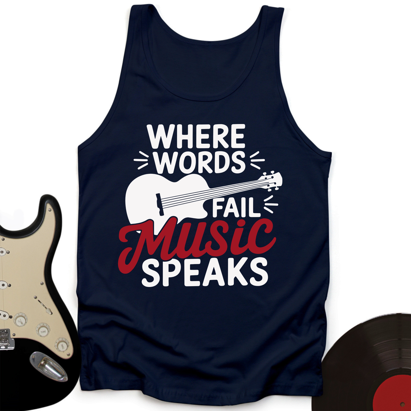 Where Words Fail Music Speaks Tank Top